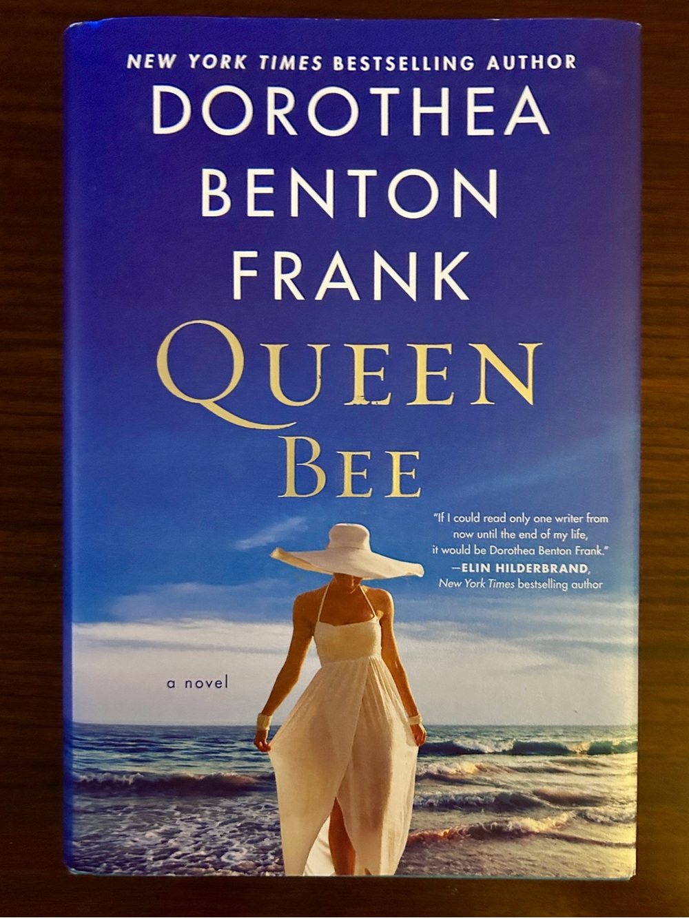 Queen Bee Hardcover First Edition Dorothea Benton Frank South Carolina Fiction